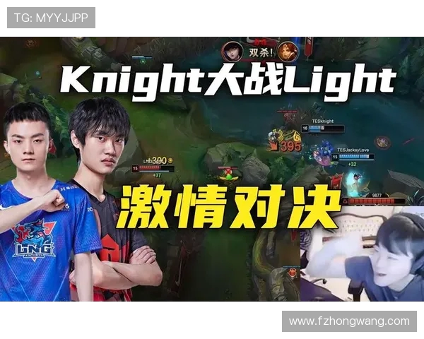 TES战队激战LNG精彩对决揭幕新篇章 谁能在巅峰对决中脱颖而出